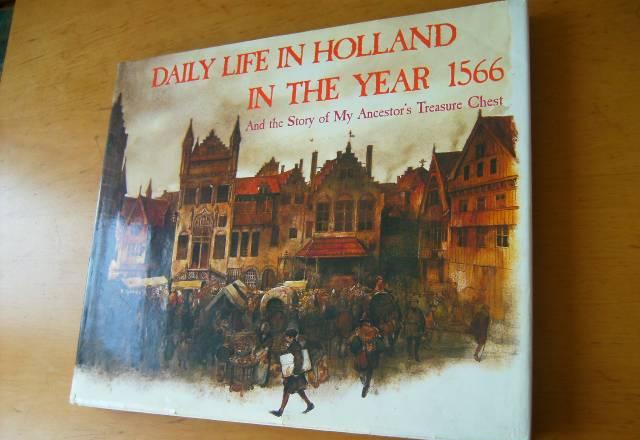 Daily life in holland in the year 1566 Москва