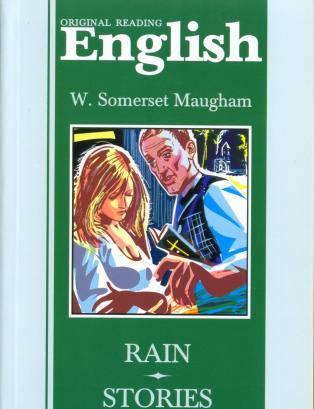 С.Моэм "Дождь. Рассказы" (на английском языке) Москва