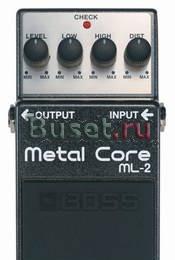 Boss ML-2 MetalCore Москва