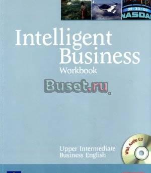 Учебник по английскому языку Intelligent Business Москва