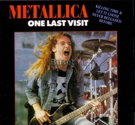 Metallica One Last Visit Москва