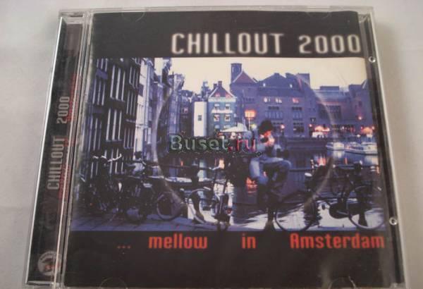 Музыка CD - Chill out - Mellow in Amsterdam Москва