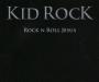 Лицензионный CD диск Kid Rock "Rock"N"Roll Jesus" превью 869524.